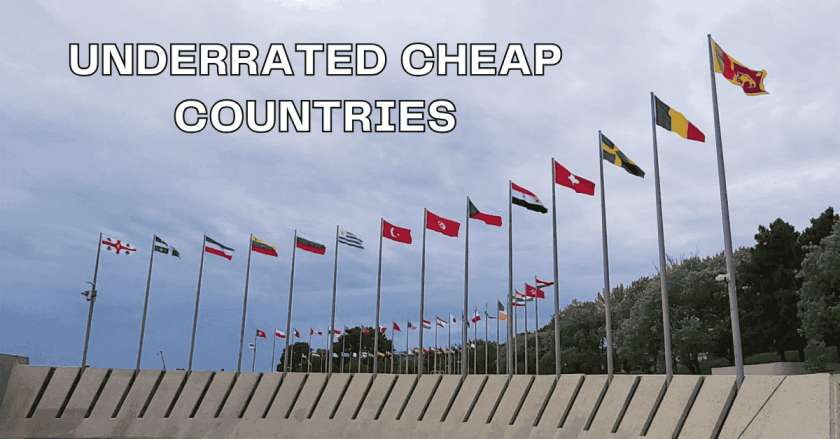 Underrated Cheap Countries